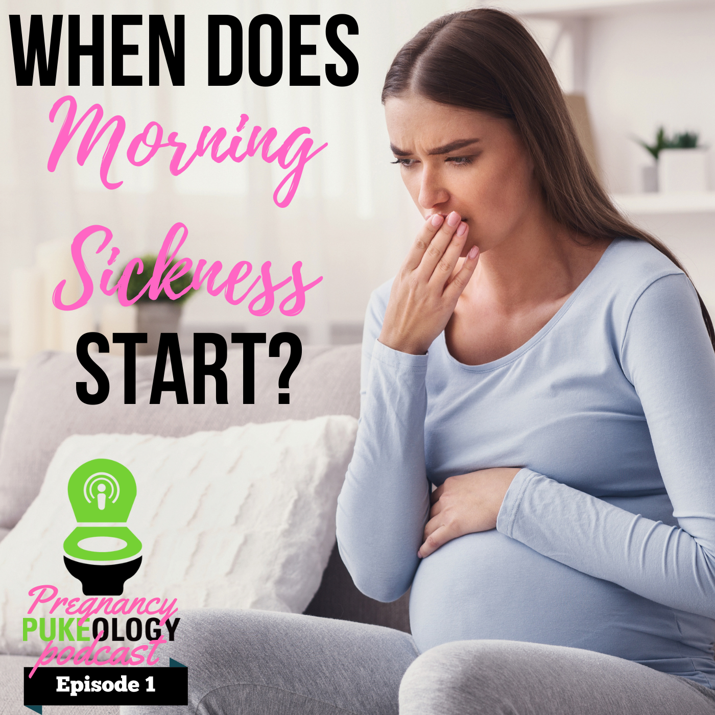 When Does Morning Sickness Start - NoMoNauseaBand