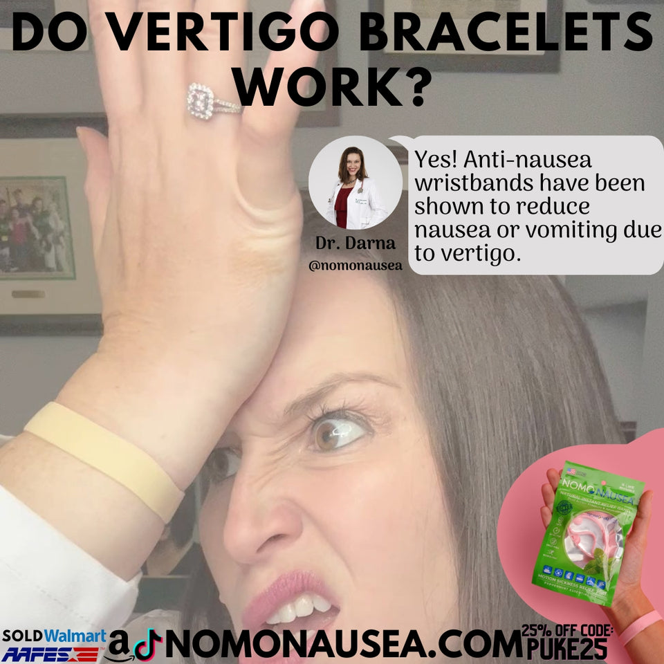 Do Vertigo Bracelets Really Work for Relieving Dizziness Nausea?