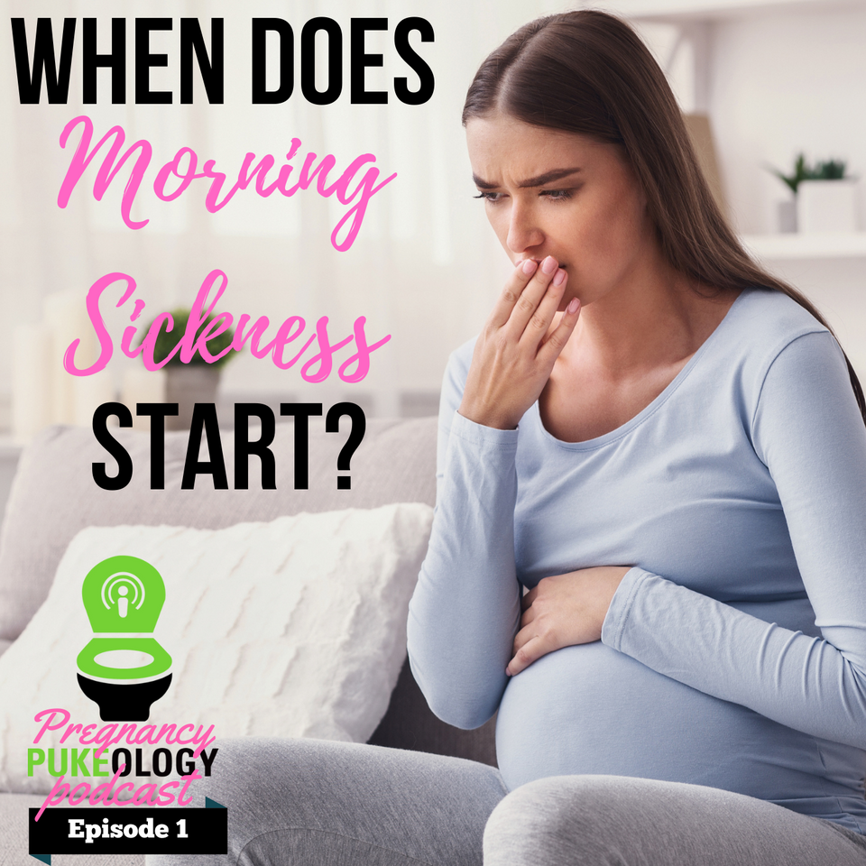 When Does Morning Sickness Start