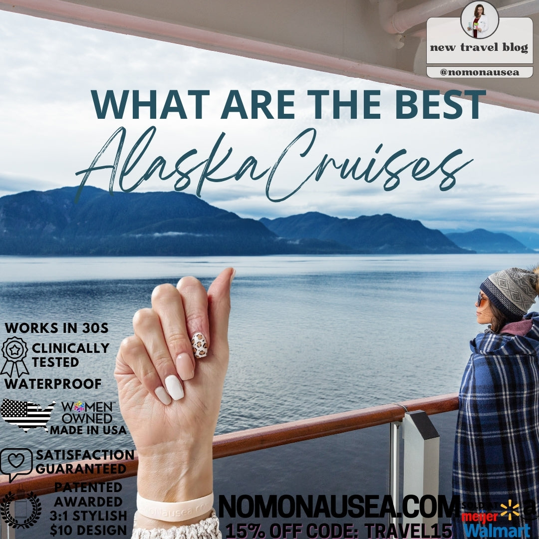 Which is the Best Alaska Cruise for 2025 & Why?