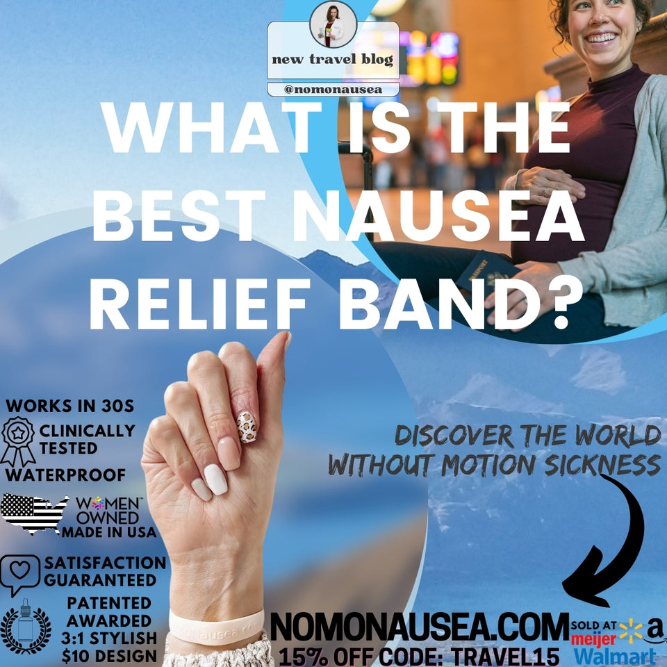 What is the best nausea relief band?